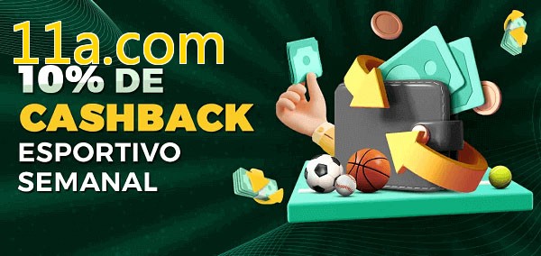 10% de bônus de cashback na 11a.com